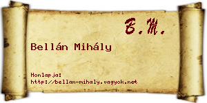 Bellán Mihály névjegykártya